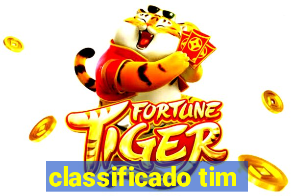 classificado tim